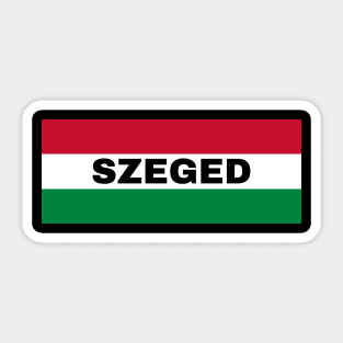 Szeged City in Hungarian Flag Sticker